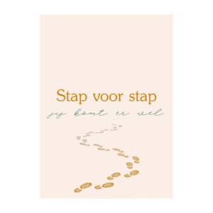 Ansichtkaart met tekst Stap voor stap jij komt er wel met voetstappen